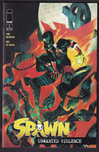 Load image into Gallery viewer, Spawn Unwanted Violence