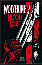 Load image into Gallery viewer, WOLVERINE BLOOD DEBT
