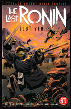 Load image into Gallery viewer, Teenage Mutant Ninja Turtles The Last Ronin : The Lost Years
